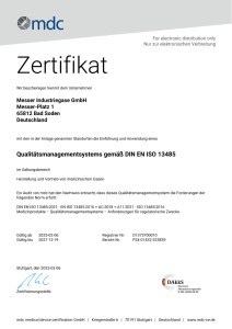 https://www.messer.es/documents/1764088/165547757/ISO+13485+-Zertifikat_mdc_Medizinprodukte.pdf/e697bf25-c618-f000-5749-61aa478475db?version=1.0&t=1782390674580&documentThumbnail=1