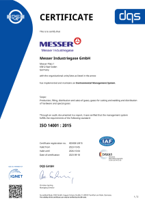 https://www.messer.es/documents/1764088/88102306/Certificate_DQS+14001+Messer+Industriegase+GmbH+-+2023-10-05+-+UM15.pdf/dd3aef4c-14b8-223e-1be5-0813888a1b1a?version=1.2&t=1766150542417&documentThumbnail=1