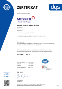 https://www.messer.es/documents/1764088/88102306/Zertifikat+DQS+9001+Messer+Industriegase+GmbH+-+deutsch+-+2023-10-05+-+QM15.pdf/edc4764d-6a8a-baa9-b54e-fb37ffc0e2f4?version=1.2&t=1766150630813&documentThumbnail=1